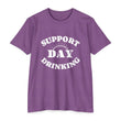 Load image into Gallery viewer, T-Shirt SUPPORT DAY DRINKING.