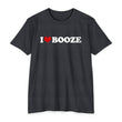 Load image into Gallery viewer, I LOVE BOOZE