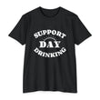Load image into Gallery viewer, T-Shirt SUPPORT DAY DRINKING.
