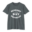 Load image into Gallery viewer, T-Shirt SUPPORT DAY DRINKING.
