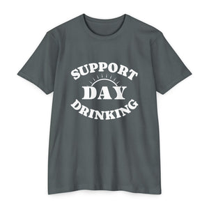 T-Shirt SUPPORT DAY DRINKING.