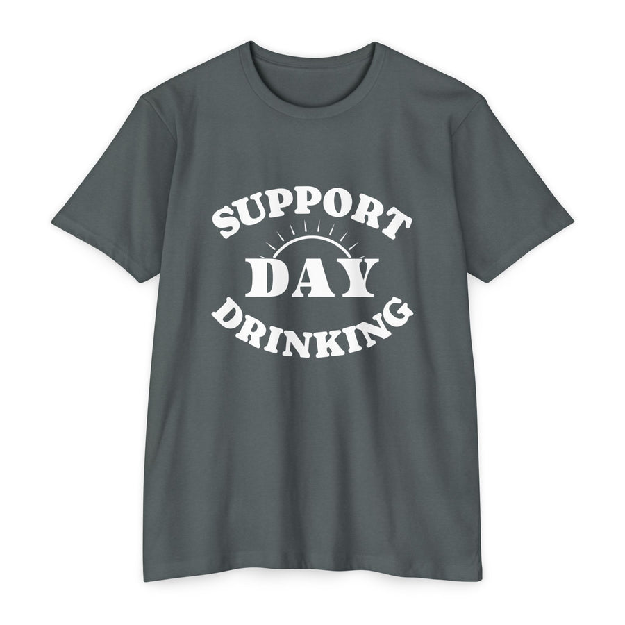 T-Shirt SUPPORT DAY DRINKING.