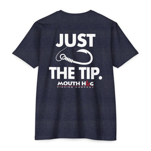 JUST THE TIP (Front & Back Printing)