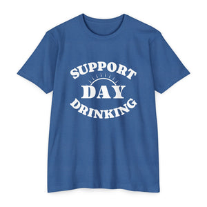 T-Shirt SUPPORT DAY DRINKING.