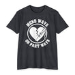 Load image into Gallery viewer, MEND WAYS OR PART WAYS T-shirt

