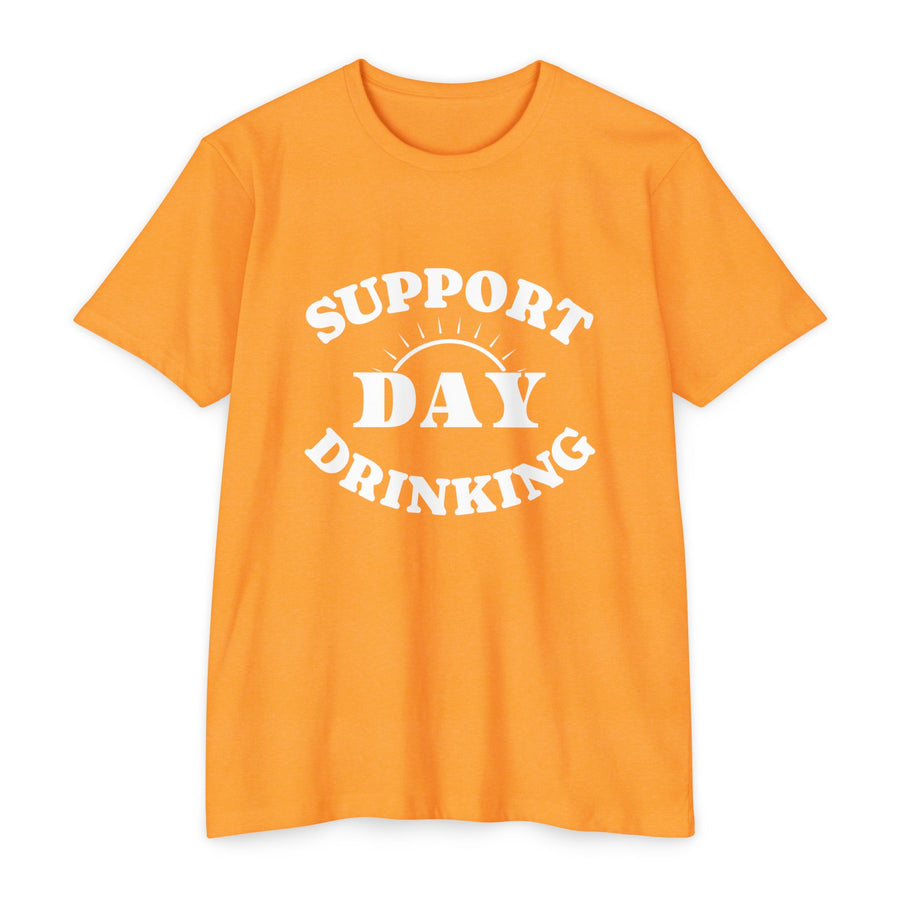 T-Shirt SUPPORT DAY DRINKING.