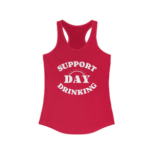 SUPPORT DAY DRINKING