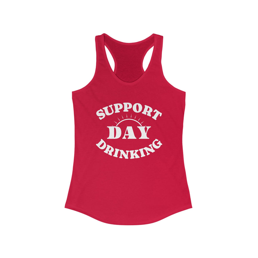 SUPPORT DAY DRINKING