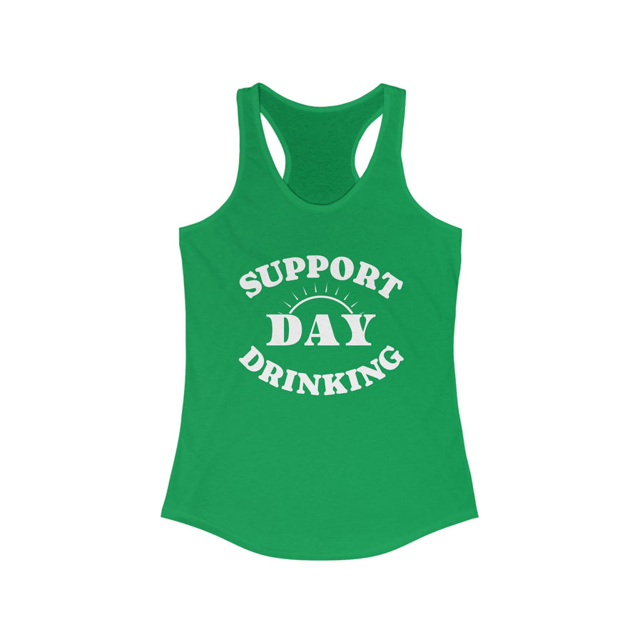 SUPPORT DAY DRINKING