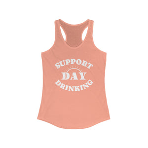 SUPPORT DAY DRINKING