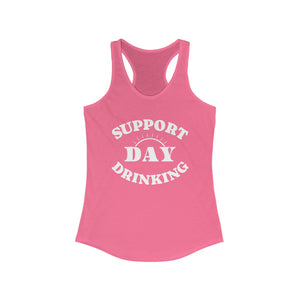 SUPPORT DAY DRINKING