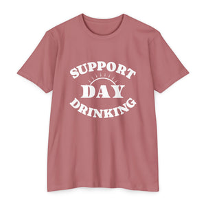 T-Shirt SUPPORT DAY DRINKING.