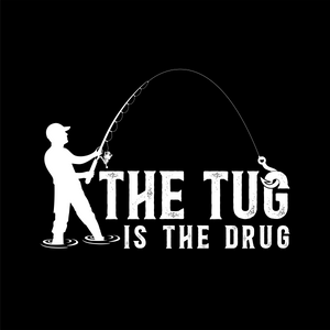 THE TUG IS THE DRUG