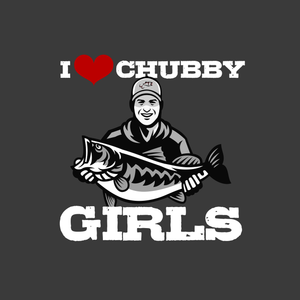 I  LOVE CHUBBY GIRLS